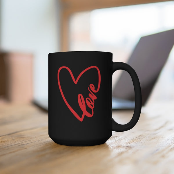 Valentine's Day Love Mug 15 Oz